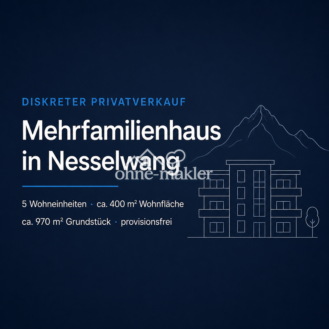 Mehrfamilienhaus in Nesselwang – Provisionsfrei, 87484 Nesselwang