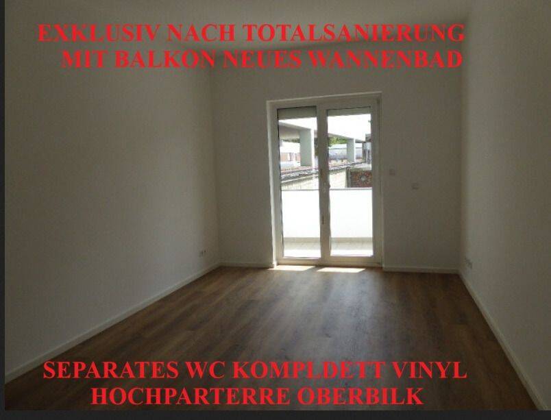 EXKLUSIV NACH TOTALSANIERUNG MIT BALKON NEUES WANNENBAD SEP. WC KOMPL. VINYL HOCHPARTERRE OBERBILK, 40227 Düsseldorf (Eller Oberbilk)
