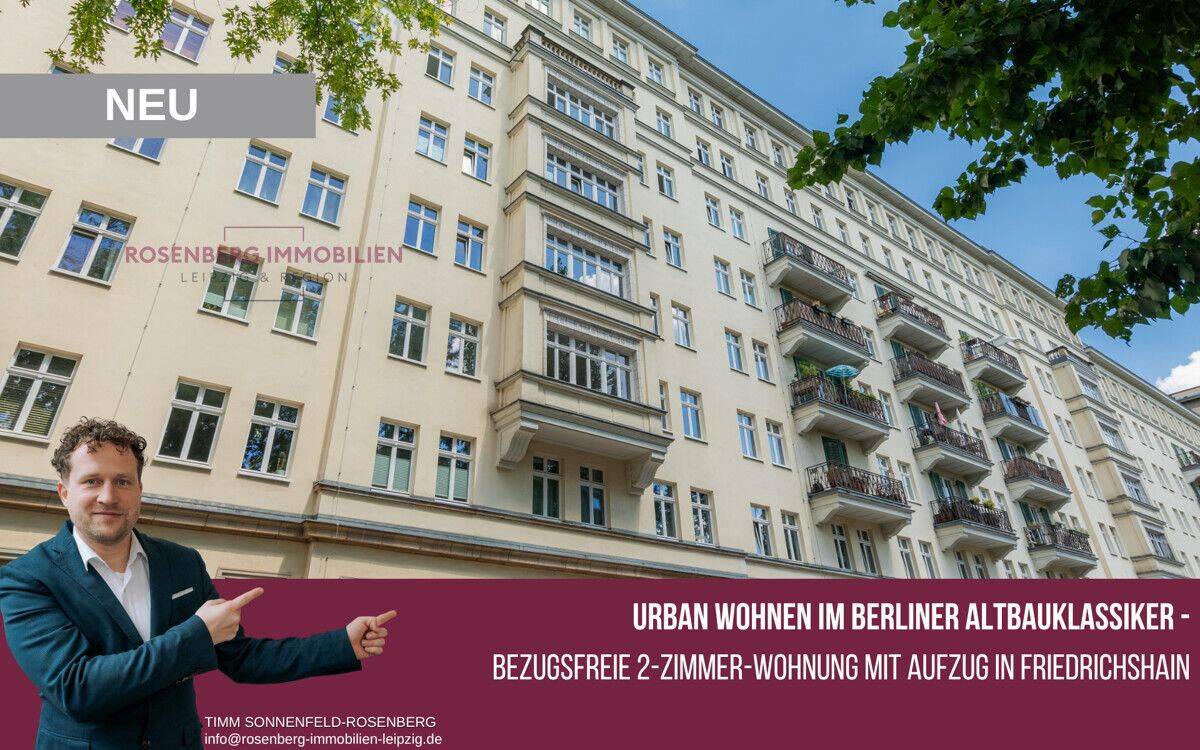 Bezugsfreie 2-Raum-Wohnung: Berliner Altbauflair mit Aufzug in Friedrichshain, 10247 Berlin (Friedrichshain-Kreuzberg Friedrichshain Prenzlauer Berg)