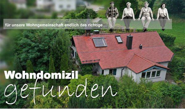 GEMEINSCHAFTLICHES WOHNEN machbar, aber auch für die Familie, 84130 Dingolfing