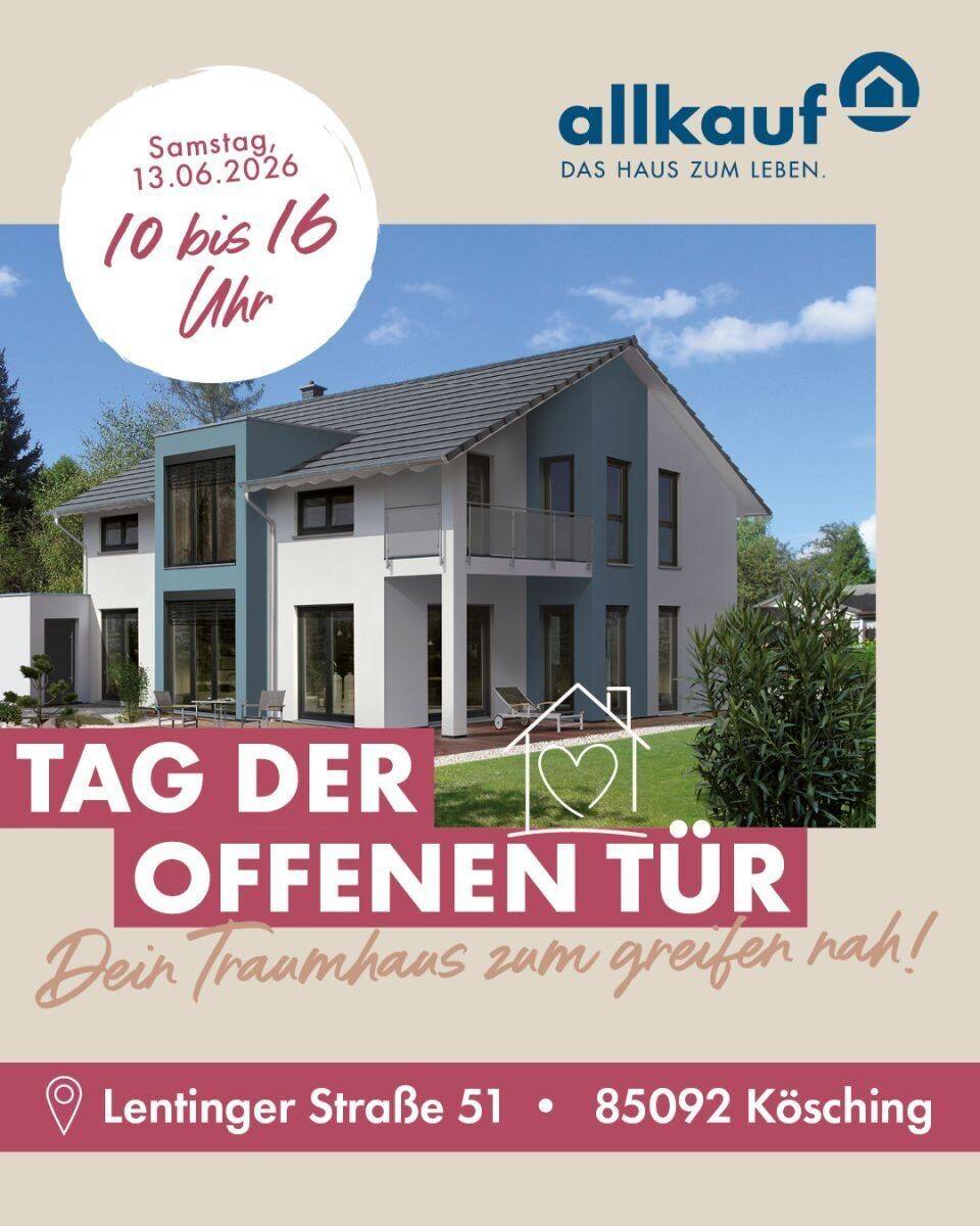 TRAUMHÄUSER ZUM GREIFEN NAH!, 85092 Kösching