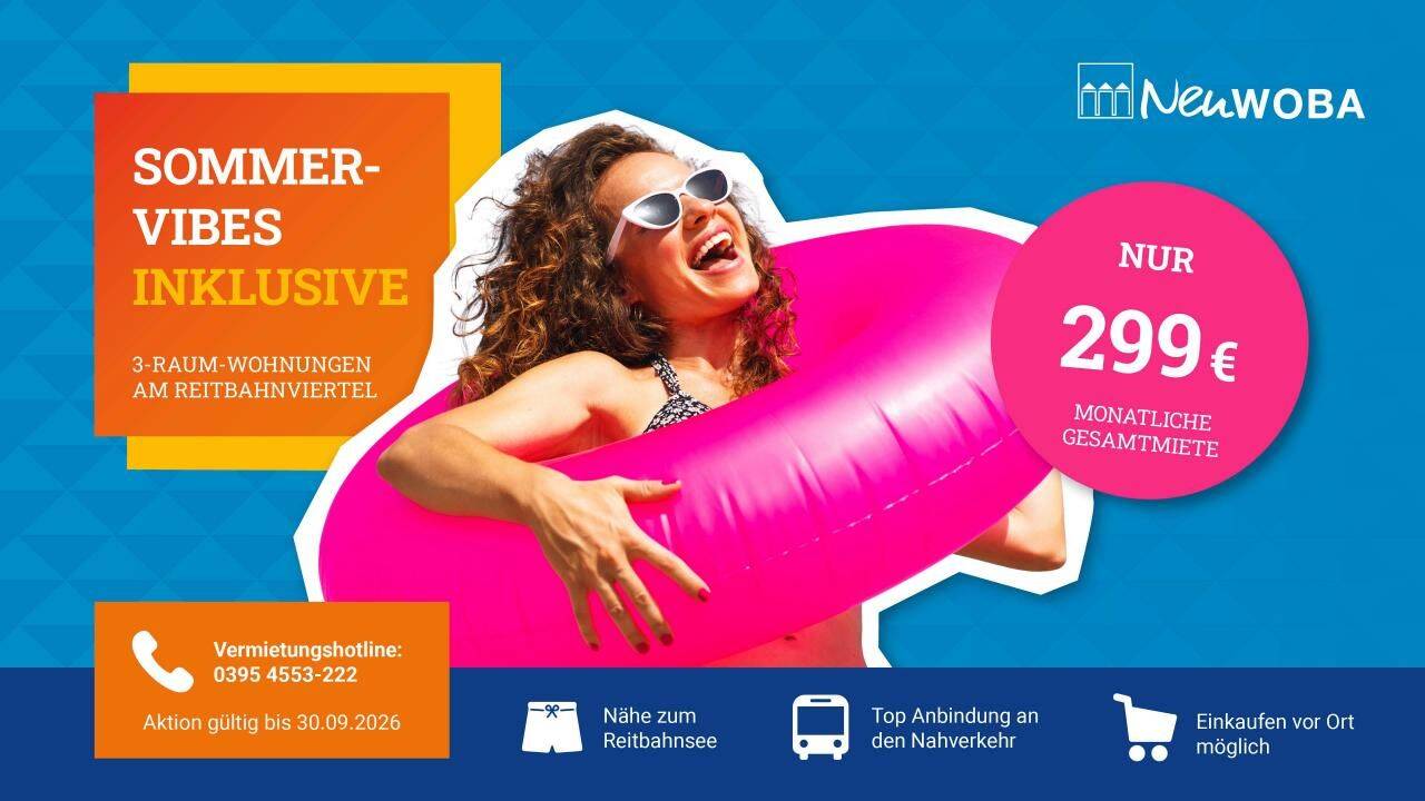 Angebot „Sommer – Kampagne Reitbahnviertel 2026“ 299 €, 17034 Neubrandenburg