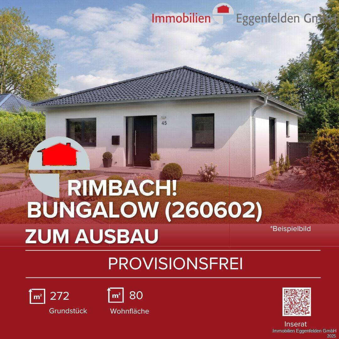 Rimbach! Vom Rohbau zum Wohntraum – Bungalow mit Ausbaupotenzial! (260602-H), 84326 Rimbach