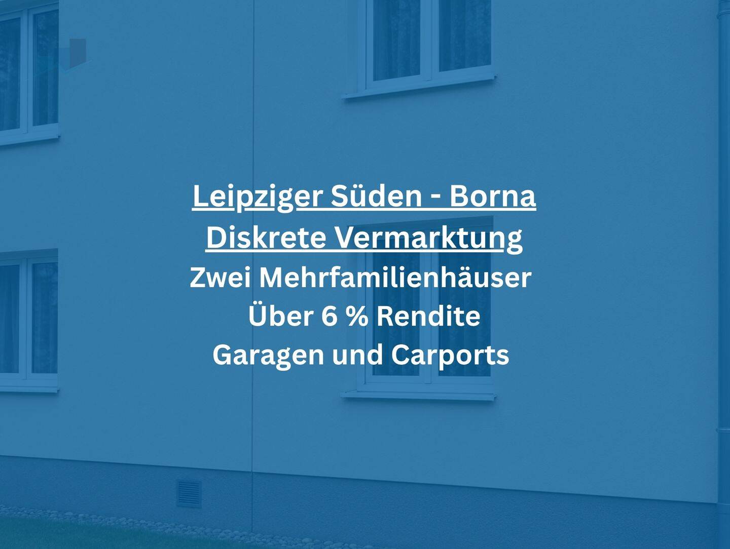 Diskrete Vermarktung: Zwei Mehrfamilienhäuser im Leipziger Süden, 4552 Borna