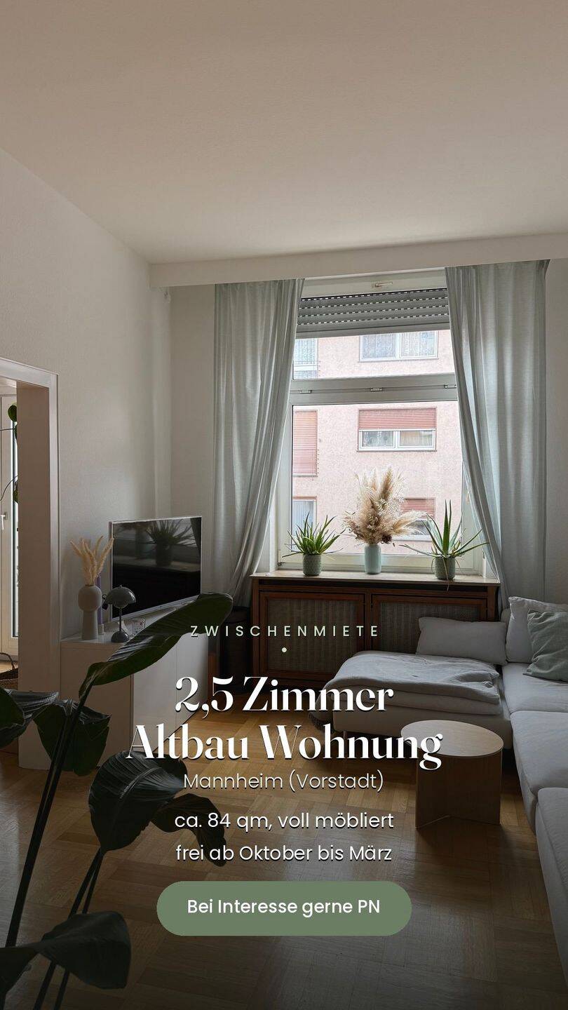 Zwischenmiete Schwetzinger Vorstadt, 68165 Mannheim (Fahrlach Oststadt Schwetzingerstadt)