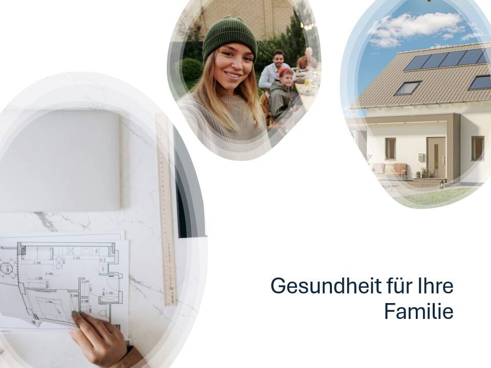 Familientraum – Glücklich leben im Eigenheim, 72525 Münsingen