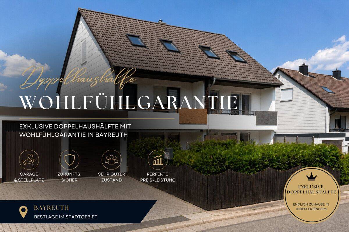 Exklusive Doppelhaushälfte mit Wohlfühlgarantie in Bayreuth, 95445 Bayreuth