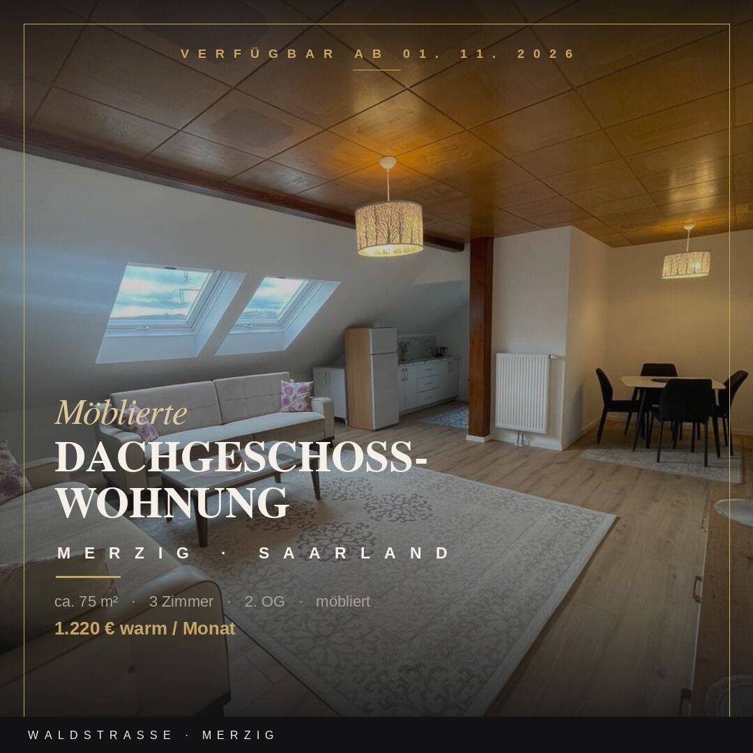 MÖBLIERTE DACHGESCHOSSWOHNUNG IN MERZIG, 66663 Merzig