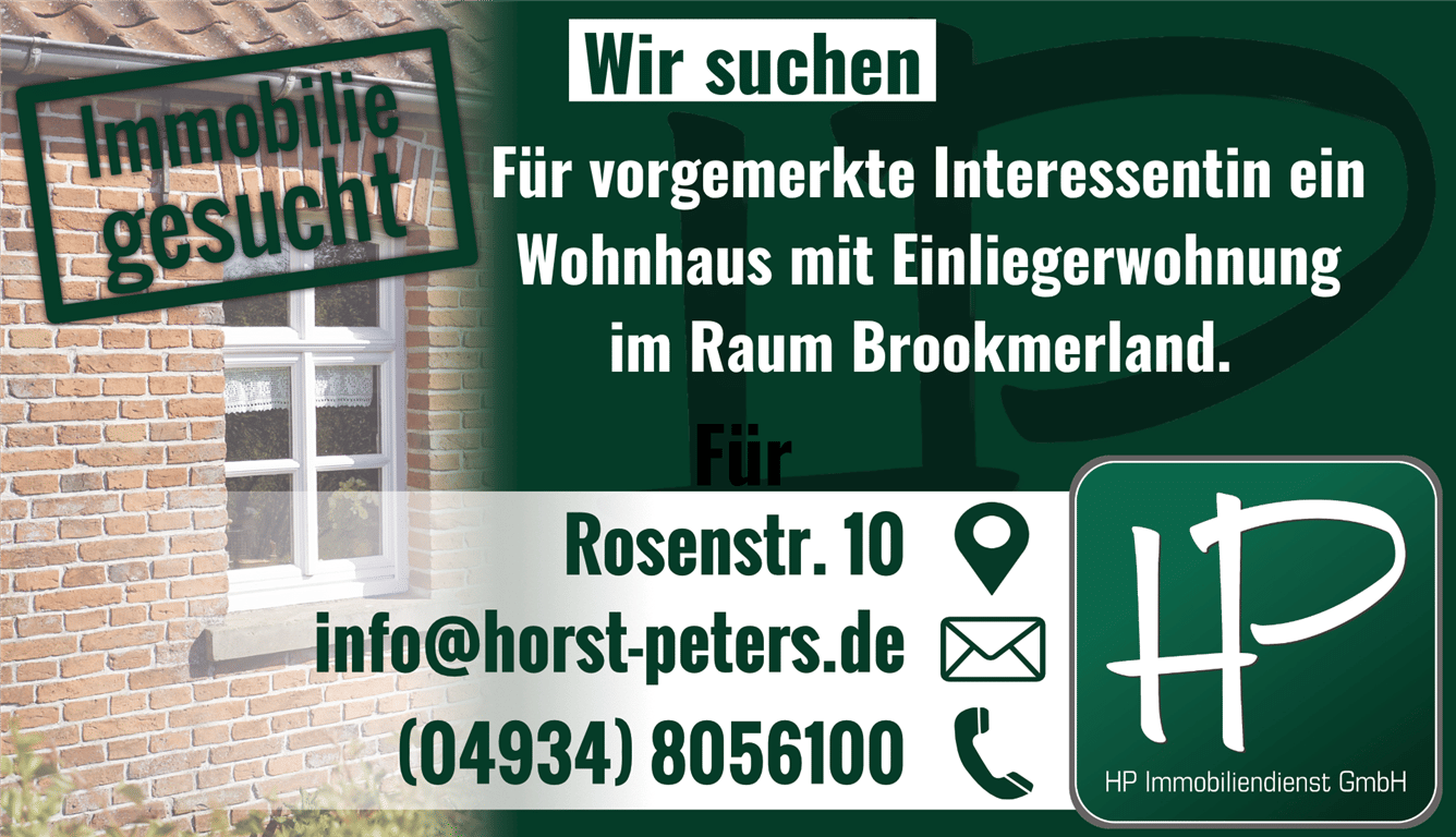 Wir suchen für vorgemerkte Interessentin ein Einfamilienhaus mit Einliegerwohnung im Raum Brookmerland, 26529 Marienhafe