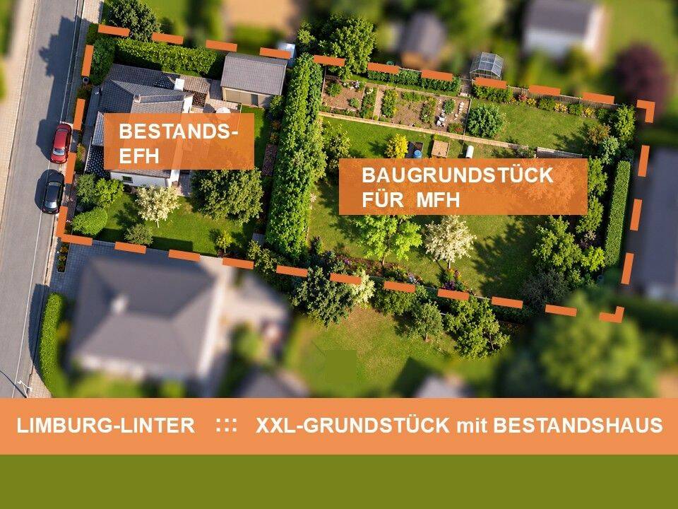 BAUGRUNDSTÜCK für MEHRFAMILIENHAUS mit HAUS   :::   Limburg – Linter, 65550 Limburg a.d. Lahn