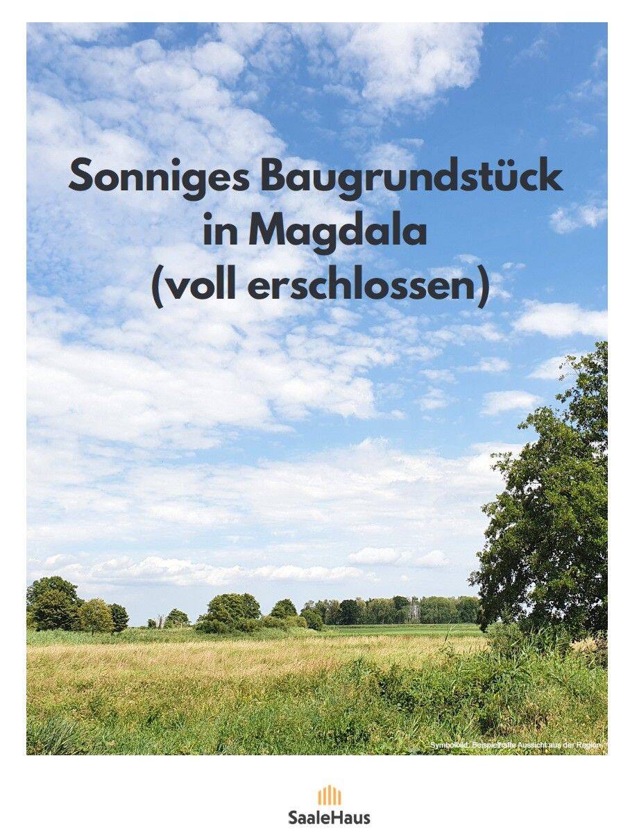 Ruhiges und sonnenverwöhntes Baugrundstück in Magdala – der perfekte Platz für Ihr Wunschhaus!, 99441 Döbritschen