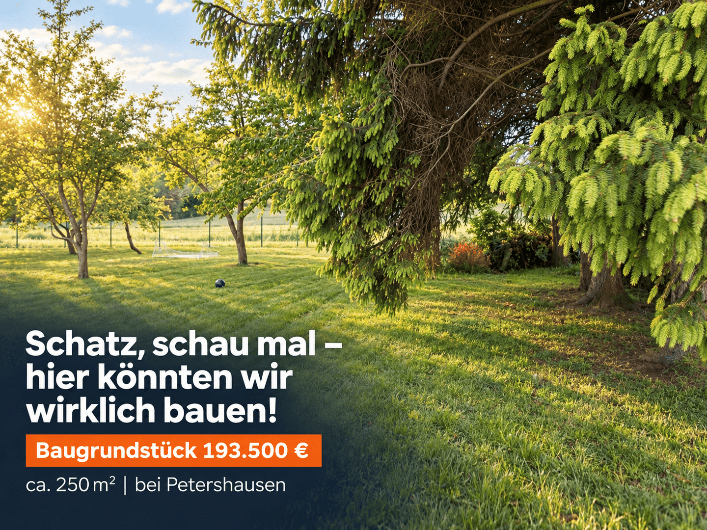 Schatz, schau mal – hier könnten wir wirklich bauen!, 85258 Weichs