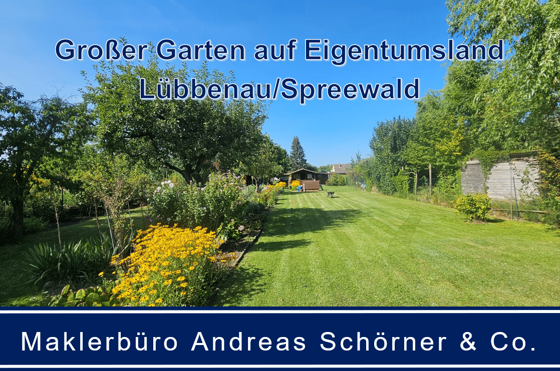 Großer Garten auf Eigentumsland in Lübbenau/Spreewald, 3222 Lübbenau/Spreewald