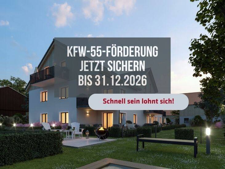 LETZTE CHANCE für KfW 55-Förderung: nur noch bis 31.12.2026 sichern!, 86807 Buchloe